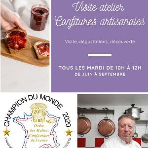 La P'tite Confiote visite atelier confitures artisanales. Tous les mardis matin de juin à septembre