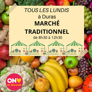 Marché traditionnel le lundi à Duras